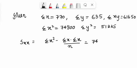 qone-you-are-given-the-following-information-for-the-variables-y-and-x-n8-ex-770-ey-635-eyx-61650-ex-74900-ey-51225-compute-sxx-svn-and-swh-r-svn-swn-compute-the-correlation-coefficient-and-38014