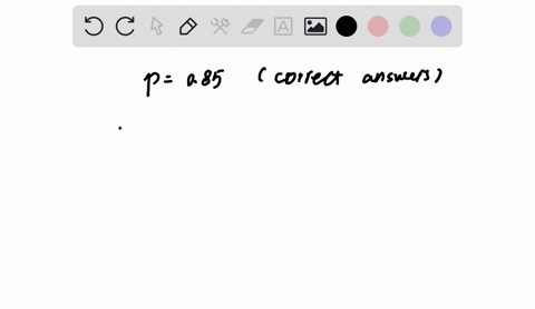 an-engineering-student-correctly-answers-85-of-all-questions-she-attempts-what-is-the-probability-that-the-first-incorrect-answer-was-the-fourth-one-2