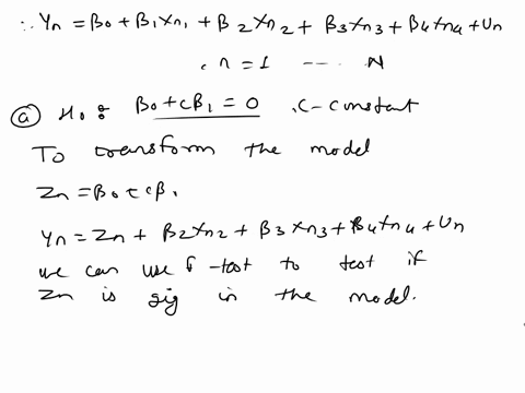 3-15-points-total-consider-the-regression-model-yn-bo-b1xn1-bzxn2-83xn3-b4xn4-un-n-1-n-transform-the-regression-so-that-you-could-test-the-following-null-hypotheses-using-an-f-test-and-indic-47261