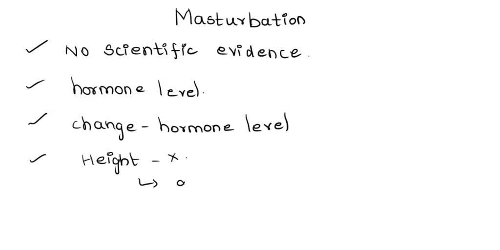 SOLVED Does masturbation affect height growth or loss of growth