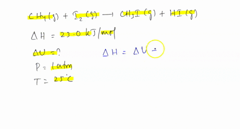 calculate-deltau-for-the-following-reaction-at-1-atm-and-25c-ch4g-i2g-ch3ig-hig-deltah-230-kjmol-95823