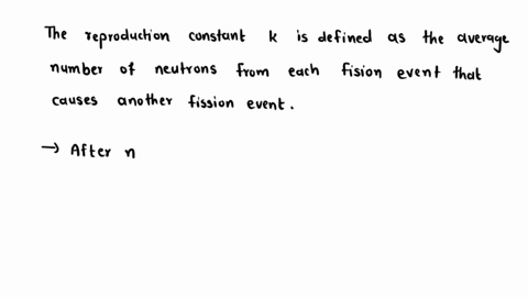 if-the-reproduction-constant-is-100025-for-a-chain-reaction-in-a-fission-reactor-and-the-average-tim-82994