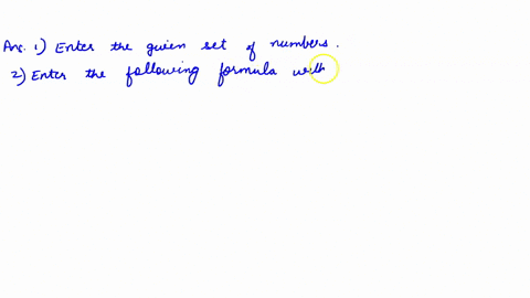 if-given-the-following-data-set-what-would-you-need-to-type-in-excel-to-find-the-mean-of-these-numbers-do-not-put-spaces-in-your-answer-you-should-be-able-to-take-your-exact-answer-and-type-54524