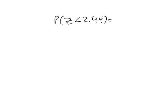 for-a-standard-normal-distribution-find-pz-244-express-the-probability-as-a-decimal-rounded-to-4-decimal-places-50376