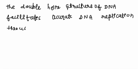 describe-the-role-of-double-helix-in-complimentary-base-pairing-in-dna-replication-what-does-it-mean-when-we-say-that-the-two-strands-of-dna-in-the-double-helix-are-antiparallel-what-would-t-56772