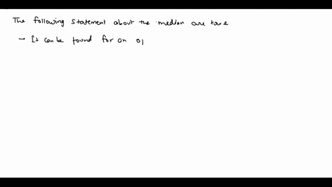 which-of-the-following-statements-about-the-median-are-true-check-all-that-applyathere-can-be-more-than-onebit-can-be-found-for-an-open-ended-distribution-cit-is-appropriate-for-ordinal-scal-21677