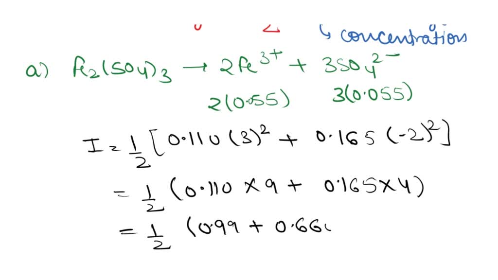 solved-calculate-the-ionic-strength-of-a-solution-that-is-a-0-055-m-in-fe2-so4-3-ferric
