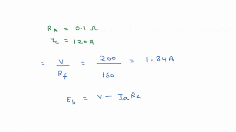 a-shunt-motor-running-on-no-load-takes-5-a-at-200-v-the-resistance-of-the-fieldcircuit-is-150-ohms-and-of-the-armature-01-ohm-determine-the-output-andefficiency-of-motor-when-the-input-curre-88954
