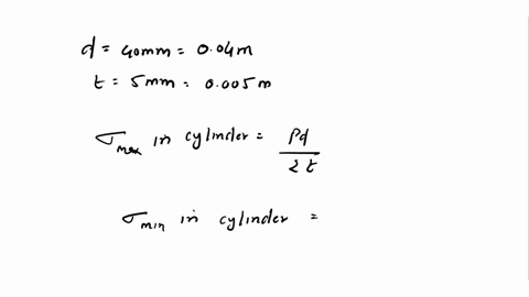 a-gas-cylinder-of-internal-diameter-40-mm-is-5-mm-thick-if-the-tensile-stress-in-the-material-is-not-to-exceed-30-mpa-find-the-maximum-pressure-which-can-be-allowed-in-the-cylinder-02715