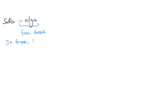 the-suffix-algia-means-pain-enlargement-condition-disease