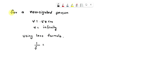 a-nearsighted-person-has-a-far-point-of-50cm-what-prescriptions-should-the-optometrist-write-in-order-to-correct-this-persons-vision-18266