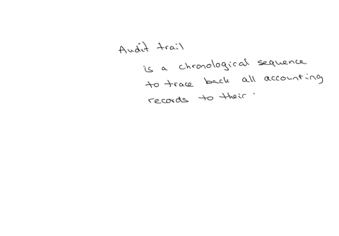 uestion-33-1-point-which-of-the-following-accurately-defines-the-audit-trail-a-master-reference-file-for-the-accounting-system-a-financial-record-for-entering-all-types-of-business-transactions-a-seri