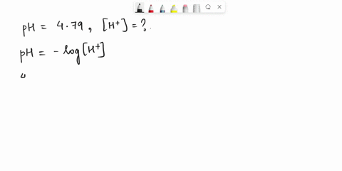 the-ph-of-an-acidic-solution-is-479-what-is-h-44233