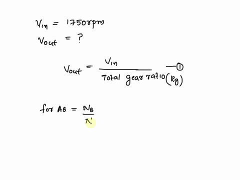 answer-correctly-compute-the-output-speed-and-direction-of-rotation-of-the-output-shaft-for-clockwise-the-gear-train-shown-in-the-figureassume-the-input-shaft-rotates-at-1750-rpm-na18-nb42-n-04358