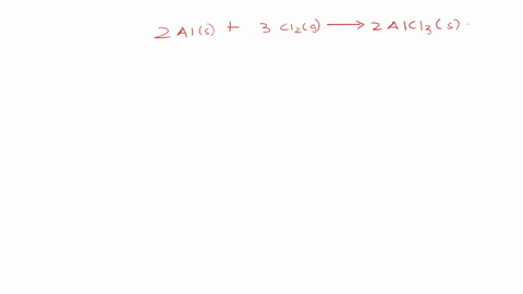 chemical-reactions-2-the-following-chemical-reaction-is-a-2al-s-3cl2-g-2alcl3-s-select-one-a-synthesis-reaction-b-single-displacement-reaction-c-decomposition-reaction-d-double-displacement-13082