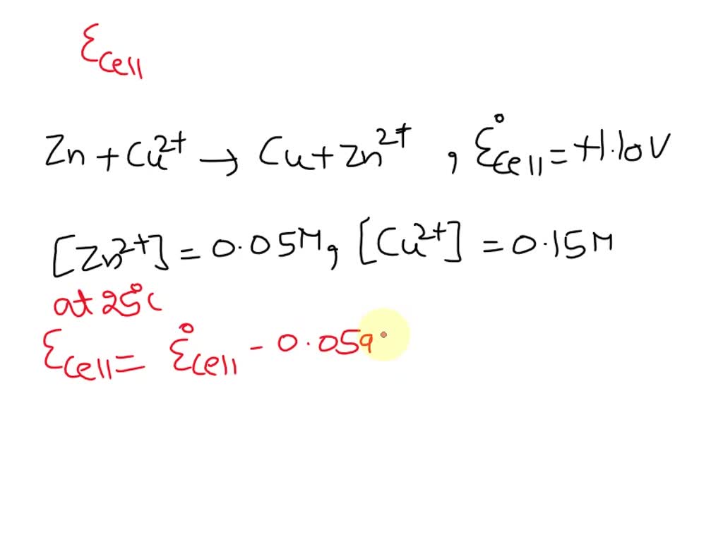 Solved Using The Nernst Equation Calculate The Cell Potential Given The Following Information 0321