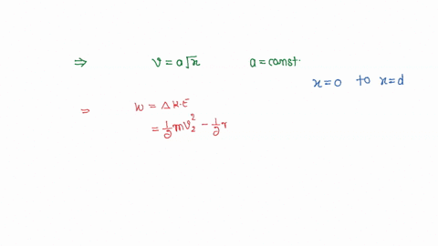 a-particle-of-mass-m-moves-with-velocity-v-a-root-x-where-a-is-a-constant-find-the-total-work-done-by-all-the-forces-during-a-displacement-from-x-0-to-x-d