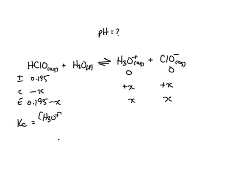find-the-ph-of-a-0195-m-aqueous-solution-of-hypochlorous-acid-where-ka-28-x-10-8-29594
