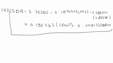 part-b-total-marks-45-question-1-clo4-18-marks-based-on-the-eviews-result-in-table-1-answer-the-following-questions_-table-1-estimated-regression-result-ddependent-variable-lsdr-jmethod-leas-87092