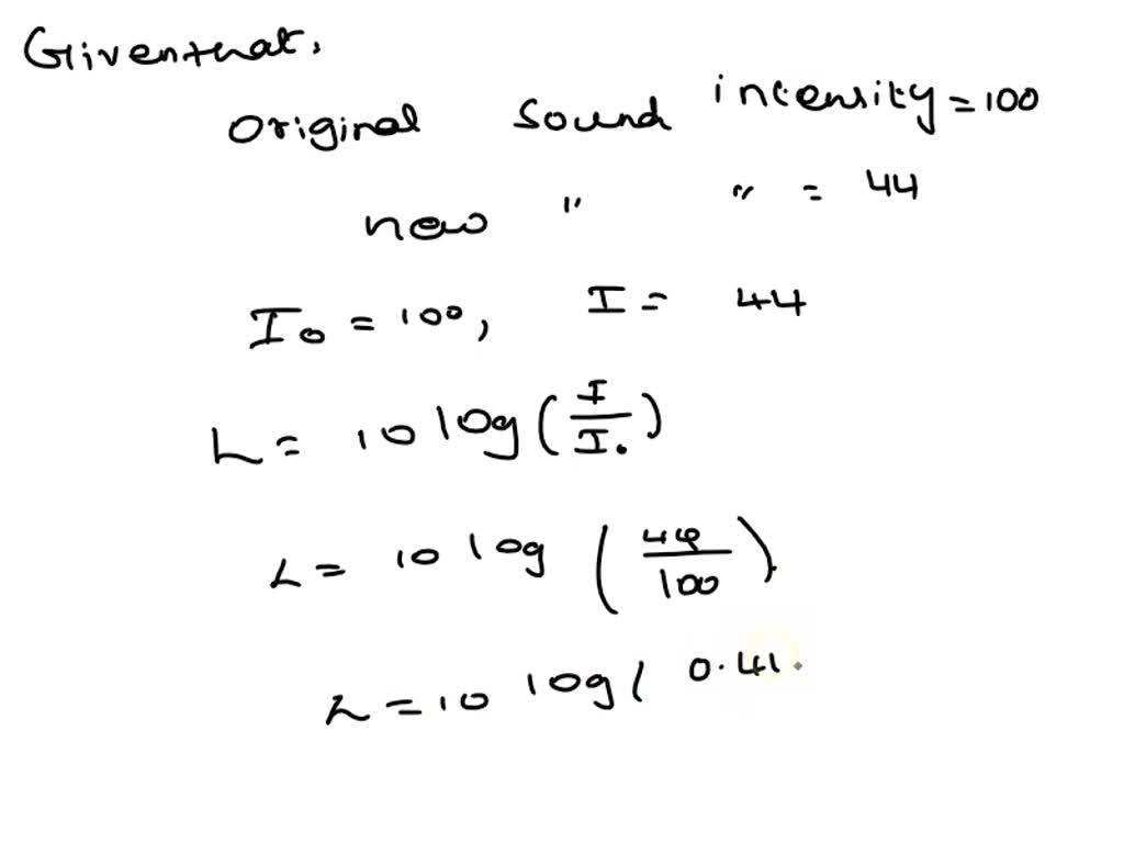 SOLVED A company with loud machinery needs to cut its sound intensity