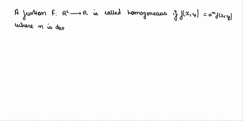 i-find-whether-or-not-each-of-the-following-functions-is-homogeneous-if-homogeneous-find-the-degree-of-homogeneity-fky-21xy-y3-sx-2-fcy-2r7y-i-determine-whether-or-not-each-of-the-following-04932