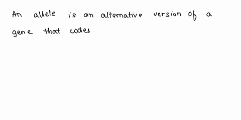 what-is-an-allele-the-recessive-form-of-a-gene-type-of-chromosome-variety-of-pea-plant-used-by-mendel-the-dominant-form-of-a-gene-an-alternative-version-of-a-gene-89747