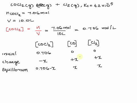 phosgene-is-a-potent-chemical-warfare-agent-that-is-now-outlawed-by-international-agreement-it-decomposes-by-the-reaction-cocl2-g-co-g-cl2-g-kc-42-x-10-5-at-376c-calculate-the-concentration-16293