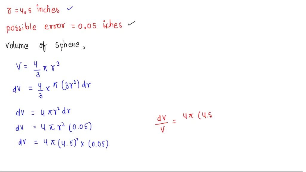 SOLVED: The radius of = ball is claimed to be 4.5 inches, with possible ...