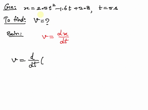 -the-position-of-a-particle-is-described-by-the-function-x25t2-16t-28-m-determine-the-instantaneous-velocity-in-ms-for-the-time-t-50s-47922