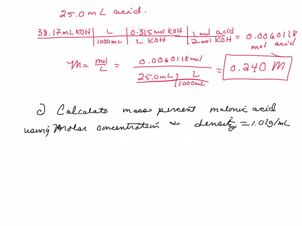 Malonic acid, H2C3H2O4 (aq), is a diprotic acid, so 2 moles of ...