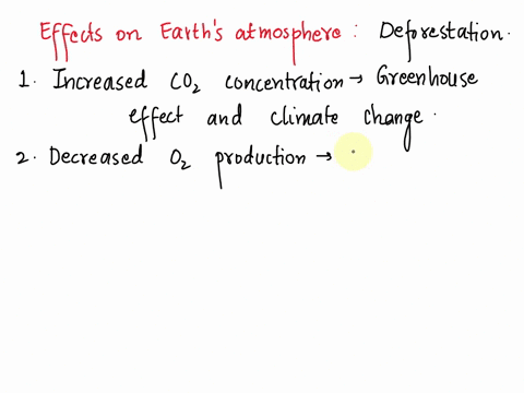 what-might-happen-to-the-earths-atmosphere-if-some-of-the-worlds-major-forests-were-cut-down-85072