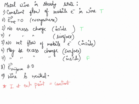 which-of-the-following-statements-about-a-metal-wire-in-the-steady-state-are-true-list-all-that-appl-07528