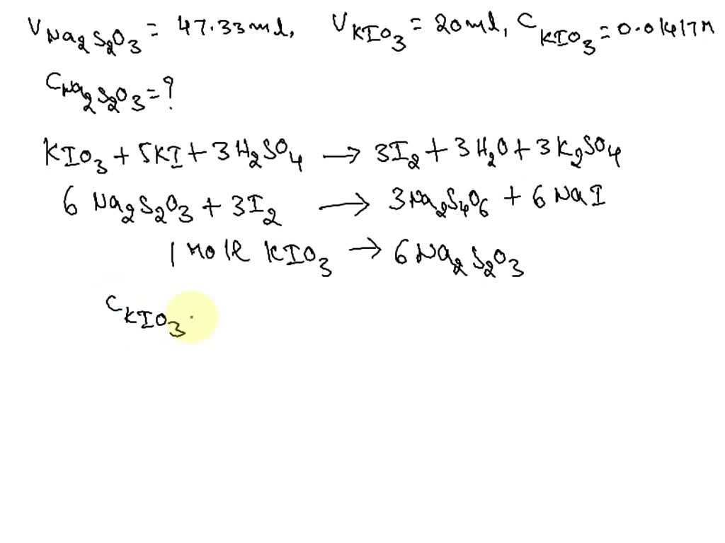 Reaction Between Kio3 And Na2S2O3 at Joseph Johnson blog