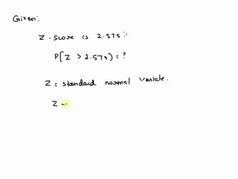if-your-z-score-is-2575-what-percentage-of-scores-is-above-your-value-58003