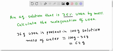 4-what-is-the-mole-fraction-of-urea-ch4n2o-in-an-aqueous-solution-that-is-36-urea-by-mass-a-014-b-086-c-036-d-055-e-065-65353