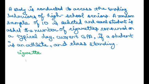 a-study-is-conducted-to-assess-the-smoking-behaviors-of-high-school-seniors-random-sample-of-10-is-selected-and-each-student-is-asked-the-number-of-cigarettes-consumed-on-a-typical-day-curre-00917