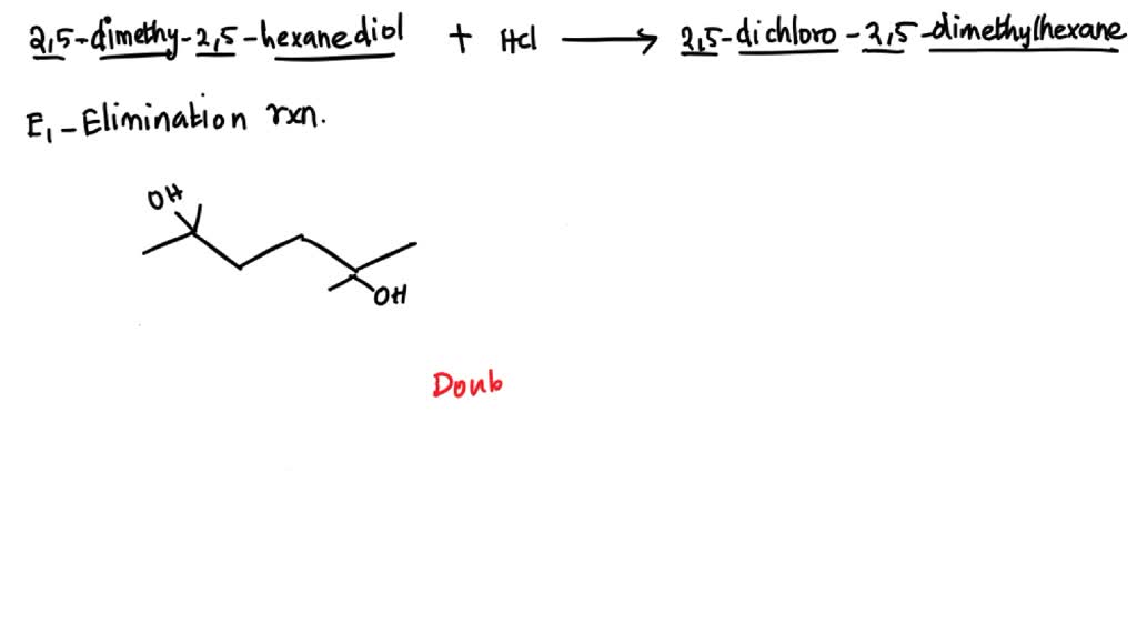 Solved In This Experiment 25 Dimethyl 25 Hexanediol Reacts With Hcl