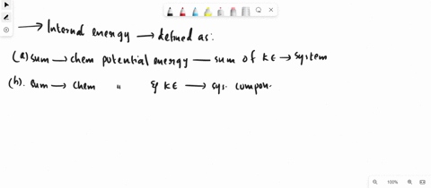 internal-energy-is-defined-as-select-one-a-the-sum-of-the-chemical-potential-energy-minus-the-sum-of-the-kinetic-energy-of-all-the-system-components-b-the-sum-of-the-chemical-potential-and-k-10205