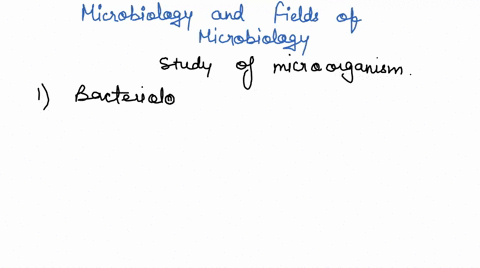 list-and-describe-five-fields-of-microbiology-your-choice-2_-list-the-six-types-of-microorganisms-commonly-studied-in-microbiology-3_-describe-the-procedure-used-in-a-gram-stain-be-sure-to-i-00968