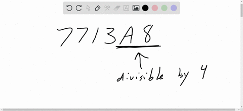 if-the-number-7713a8-is-divisible-by-4-where-a-is-a-digit-what-will-be-one-of-the-possible-value-of-a-17855