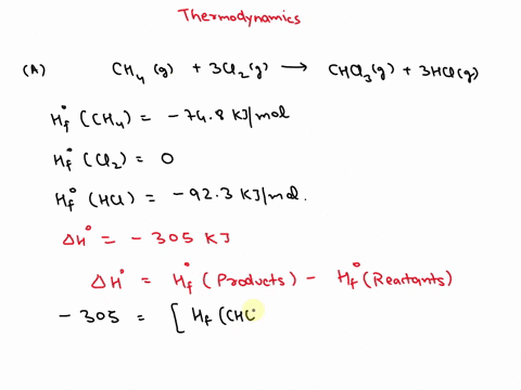 55-consider-the-following-equation-representing-the-reaction-of-methane-and-chlorine-to-form-chloroform-chci3e-chas-3clzid-7-chclyla-3hclta-ah-3050-kj-use-standard-molar-enthalpies-of-format-37034