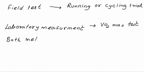 lwhat-is-the-underlying-physiological-reason-for-the-relationship-between-field-tests-and-laboratory-measurements-ofaerobic-power-22-what-factors-associated-with-this-aerobic-power-test-may-81432