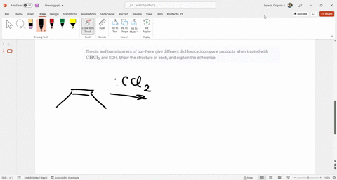 the-cis-and-trans-isomers-of-but-2-ene-give-different-dichlorocyclopropane-products-when-treated-w-2-03632