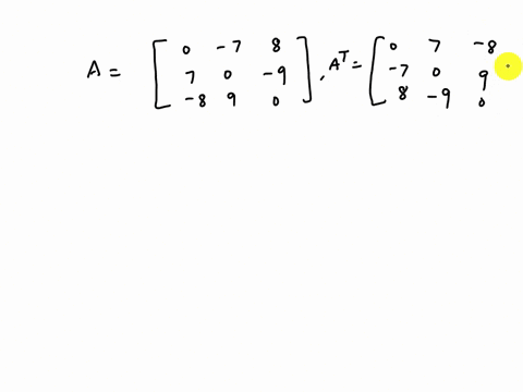solve-11c-determine-whether-the-following-matrices-are-symmetric-skew-symmetric-or-neither-r0-7-01-bb-7-0-2-lo-2-0-0-7-8-1-7-0-9-8-9-ro-0-11aa-c-c-3-0-0-sin0-1l-d-dsin0-0-1-1-1-ro-83085