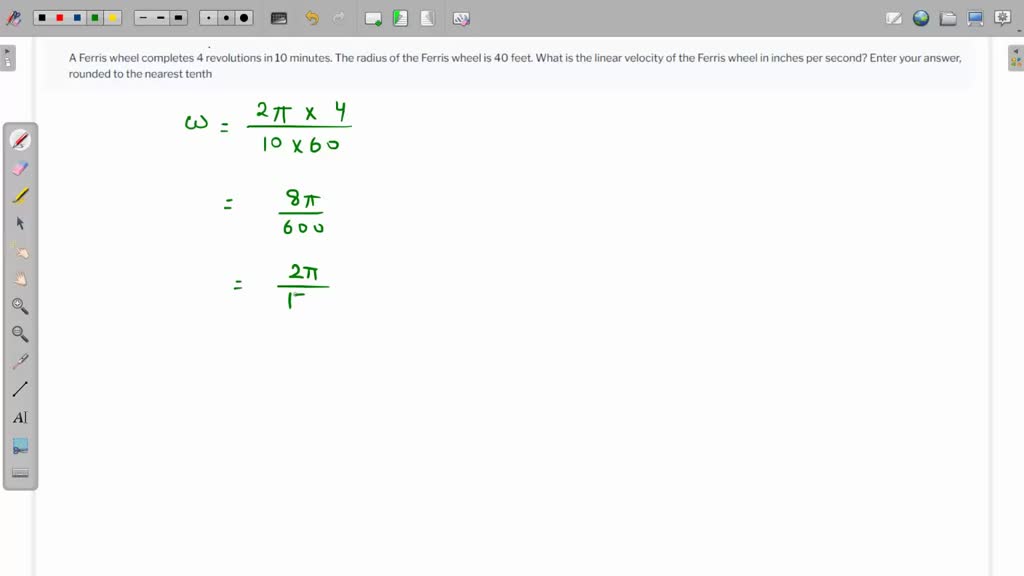 SOLVED A Ferris wheel completes 4 revolutions in 10 minutes. The radius of the Ferris wheel is