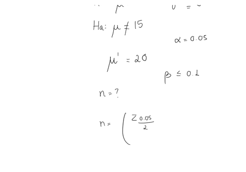 11-suppose-we-wish-to-test-the-hypotheses-null-hypothesis-ho-u-15-alternate-hypothesis-hi-p-15-where-we-know-that-02-9-if-the-true-mean-is-really-20-what-sample-size-must-be-used-to-ensure-t-06371