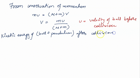 1-from-equation-2-calculate-the-kinetic-energy-of-the-ball-and-pendulum-just-after-the-collision-compare-this-with-the-kinetic-energy-of-the-ball-alone-just-before-the-collision-by-using-the-12667