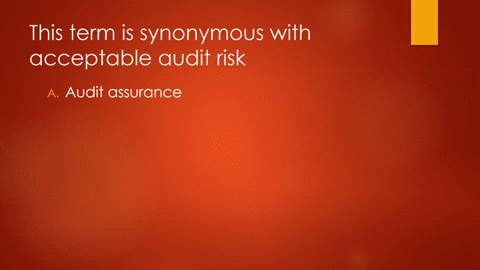 this-term-is-synonymous-with-acceptable-audit-risk-audit-assurance-tolerable-misstatement-detection-risk-materiality-43887