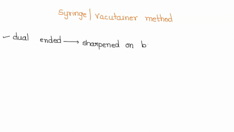 explain-the-differencessimilarities-when-using-a-syringe-versus-the-vacutainer-method-of-blood-collection-80763