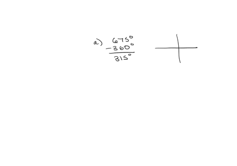 answer-the-following-a-find-an-angle-between-0-and-360-that-is-coterminal-with-673-b-find-an-angle-between-0-and-2-that-is-coterminal-with-34-give-exact-values-for-your-answers-a-b-answer-th-81342